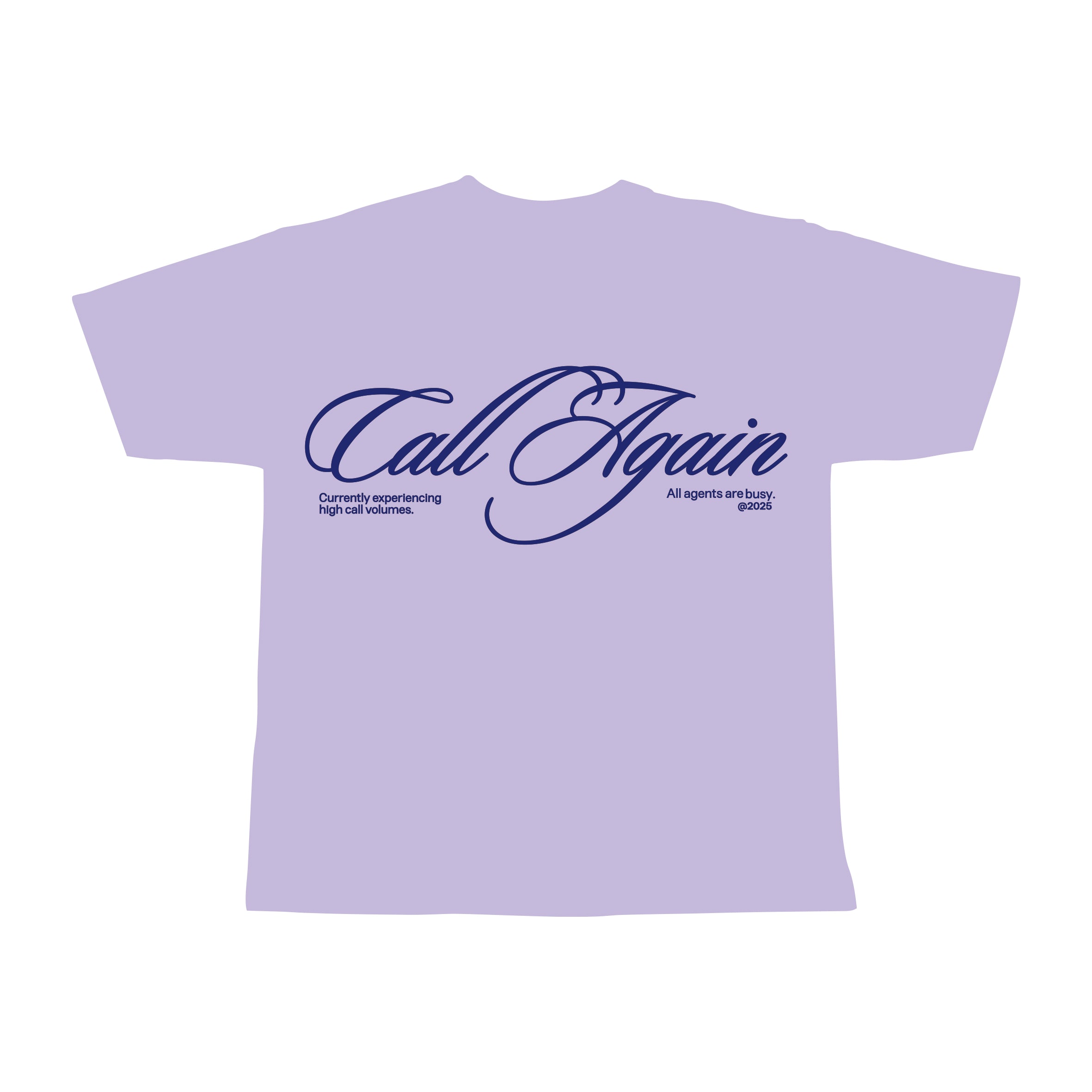 Purple Call Again T-shirt